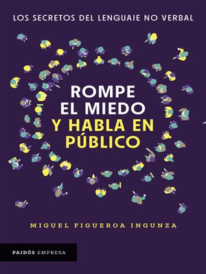 cover image of Rompe el miedo y habla en público